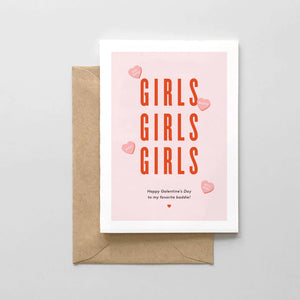 Girls Girls Girls Galentine's Card